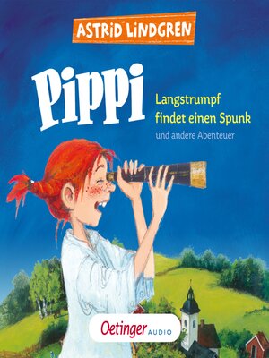cover image of Pippi Langstrumpf findet einen Spunk und andere Abenteuer